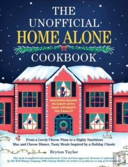 Bertrand.pt - The Unofficial Home Alone Cookbook