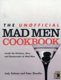 Bertrand.pt - The Unofficial Mad Men Cookbook
