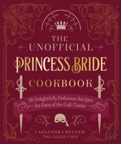 Bertrand.pt - The Unofficial Princess Bride Cookbook