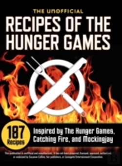 Bertrand.pt - The Unofficial Recipes Of The Hunger Games