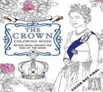 The Unofficial The Crown Coloring Book