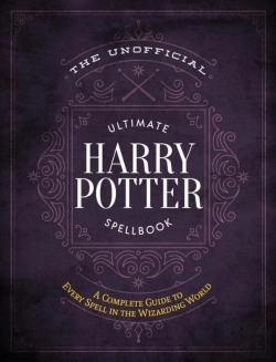 Bertrand.pt - The Unofficial Ultimate Harry Potter Spellbook