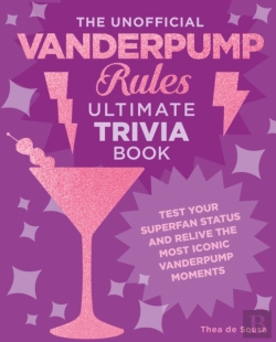 Bertrand.pt - The Unofficial Vanderpump Rules Ultimate Trivia Book