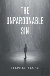 The Unpardonable Sin