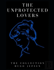 The Unprotected Lovers