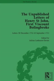 The Unpublished Letters Of Henry St John, First Viscount Bolingbroke Vol 3