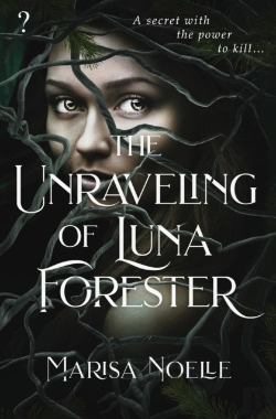 Bertrand.pt - The Unraveling Of Luna Forester