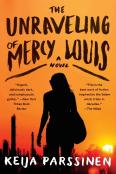 The Unraveling Of Mercy Louis