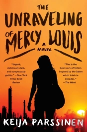 The Unraveling Of Mercy Louis