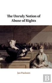 The Unruly Notion Of Abuse Of Rights