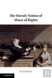 The Unruly Notion Of Abuse Of Rights