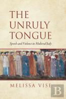 The Unruly Tongue