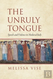 The Unruly Tongue