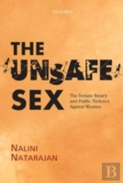 The Unsafe Sex