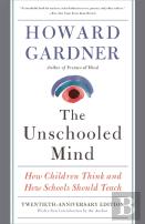 The Unschooled Mind
