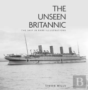The Unseen Britannic