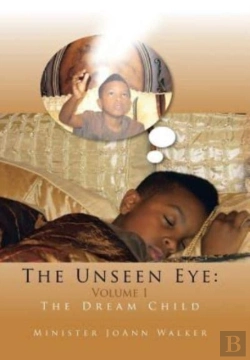 Bertrand.pt - The Unseen Eye: Volume 1: The Dream Chil