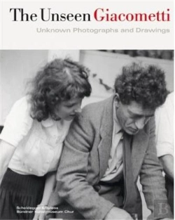 Bertrand.pt - The Unseen Giacometti /Anglais