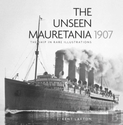 Bertrand.pt - The Unseen Mauretania 1907