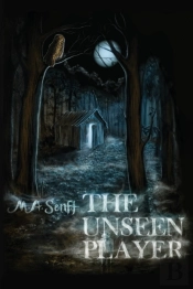 The Unseen Player