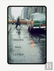 The Unseen Saul Leiter