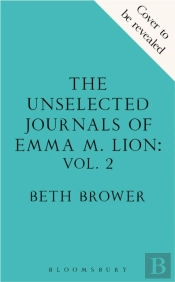 The Unselected Journals Of Emma M. Lion, Vol. 2
