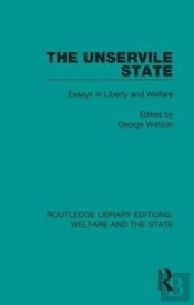 The Unservile State