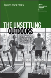 The Unsettling Outdoors