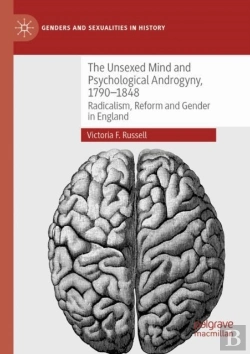 Bertrand.pt - The Unsexed Mind And Psychological Androgyny, 1790-1848