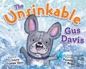 The Unsinkable Gus Davis