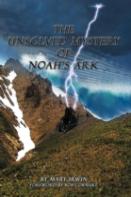 The Unsolved Mystery Of Noah'S Ark