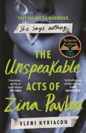 The Unspeakable Acts Of Zina Pavlou