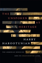 The Unspoken As Heritage
