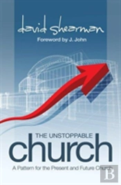 The Unstoppable Church