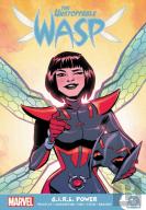 The Unstoppable Wasp