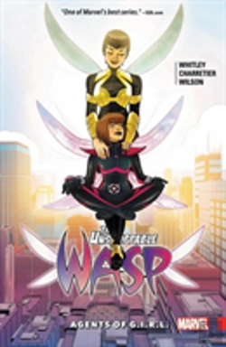 Bertrand.pt - The Unstoppable Wasp Vol. 2: Agents Of G.I.R.L.
