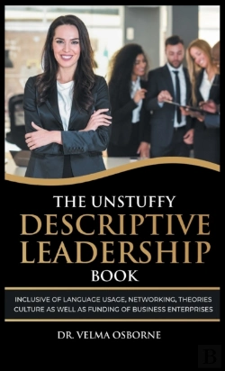 Bertrand.pt - The Unstuffy Descriptive Leadership Book