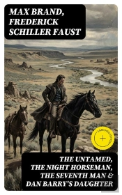 The Untamed, The Night Horseman, The Seventh Man & Dan Barry'S Daughter
