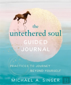 Bertrand.pt - The Untethered Soul Guided Journal