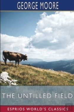 Bertrand.pt - The Untilled Field (Esprios Classics)