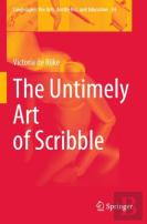 The Untimely Art Of Scribble