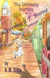 The Untimely Journey Of Veronica T. Boon