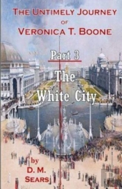 The Untimely Journey Of Veronica T. Boon