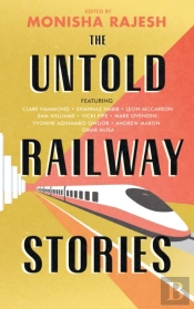 The Untold Railway Stories
