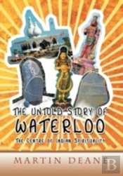 The Untold Story Of Waterloo