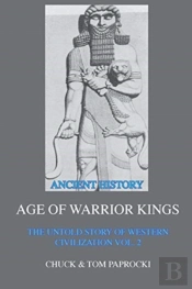 The Untold Story Of Western Civilization Vol. 2