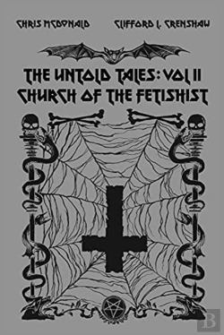Bertrand.pt - The Untold Tales Of The Church Of The Fetishist