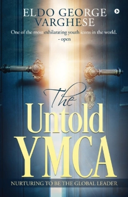 Bertrand.pt - The Untold Ymca: Nurturing To Be The Global Leader