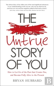 The Untrue Story Of You