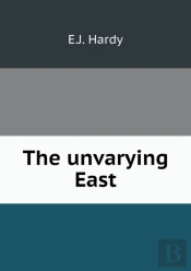 The Unvarying East